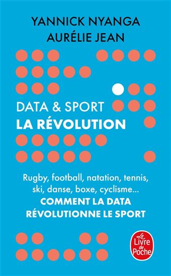 Data et sport : la révolution - YANNICK NYANGA - AURÉLIE JEAN