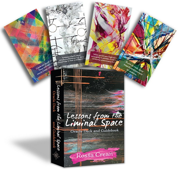 Lessons from the Liminal Space: (46 Full-Color Cards and 60-Page Guidebook) - ROSSA CREAN