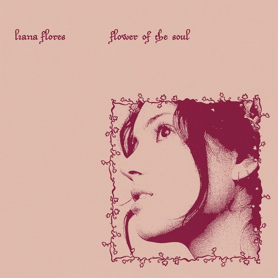 Flower of the soul (Vinyle) - LIANA FLORES