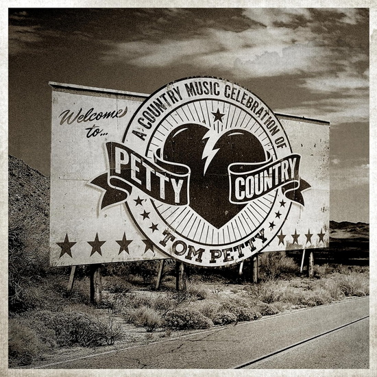Petty Country: A Country Music Celebration Of Tom Petty - VARIÉS- HOMMAGE À TOM PETTY