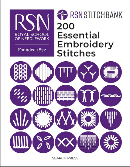 The Royal School of Needlework Stitch Bank: 200 Essential Embroidery Stitches - SUSAN KAY-WILLIAMS
