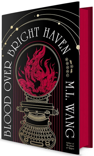 Blood Over Bright Haven - M L WANG