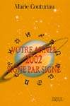 Votre année 2002 signe par signe - MARIE COUTURIAU
