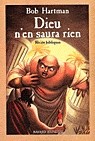 Dieu n&#39;en saura rien - BOB HARTMAN