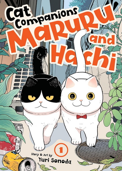 Cat Companions Maruru and Hachi Vol. 1 - YURI SONODA
