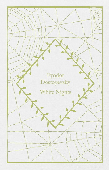 White Nights - FYODOR DOSTOYEVSKY