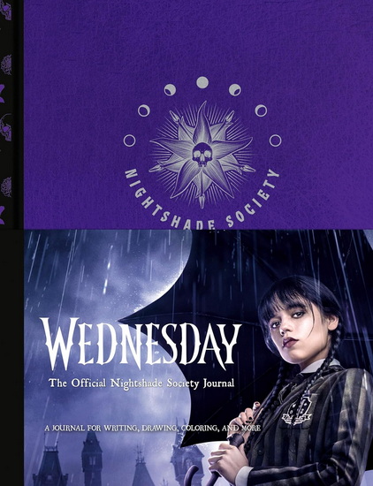 Wednesday: The Official Nightshade Society Journal: A Journal for Writing, Drawing, Coloring, and More - COLLECTIF