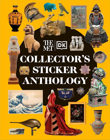 The Met Collector&#39;s Sticker Anthology - COLLECTIF