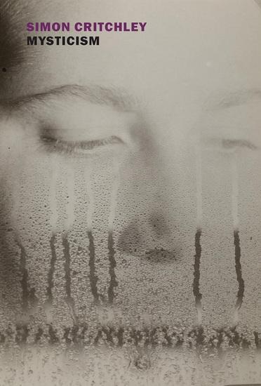 Mysticism - SIMON CRITCHLEY