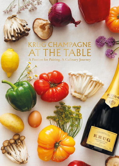 Krug Champagne at the Table: The Art of Pairing, A Culinary Journey - COLLECTIF