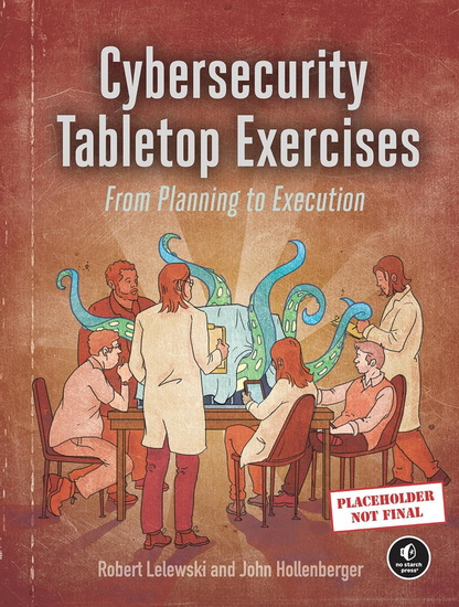 Tabletop Exercises - ROBERT LELEWSKI - JOHN HOLLENBERGER