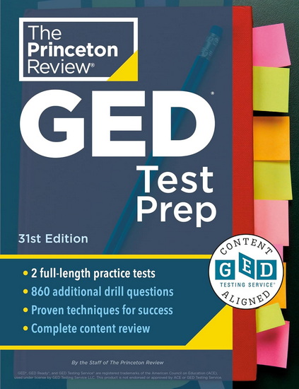 Princeton Review GED Test Prep, 31st Edition: 2 Practice Tests + Review & Techniques + Online Features - COLLECTIF