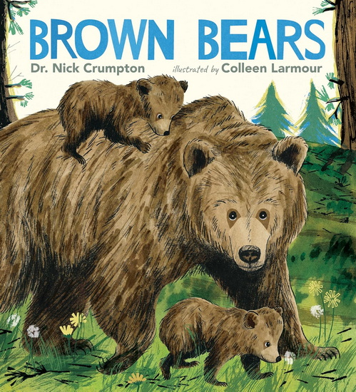 Brown Bears - NICK CRUMPTON - COLLEEN LARMOUR