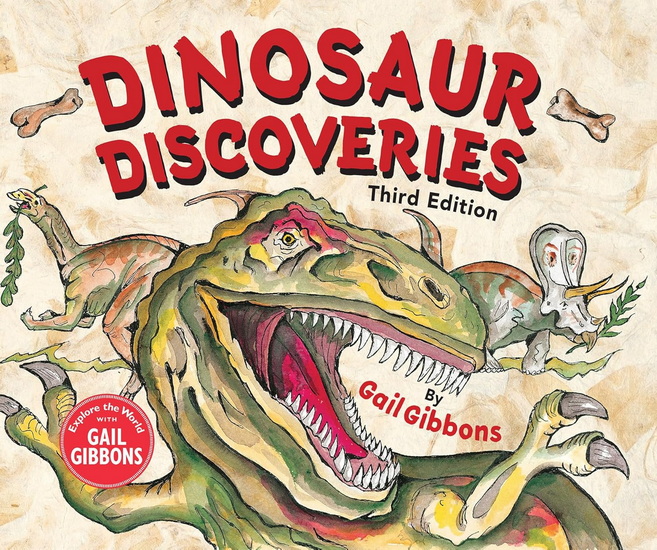 Dinosaur Discoveries (Third Edition) - GAIL GIBBONS