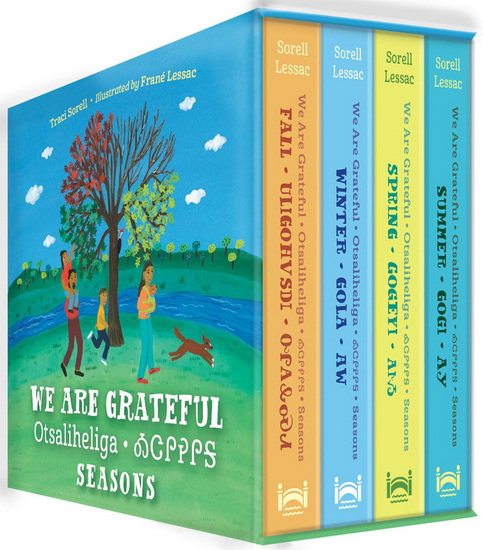 We Are Grateful Otsaliheliga Seasons - TRACI SORELL - FRANE LESSAC