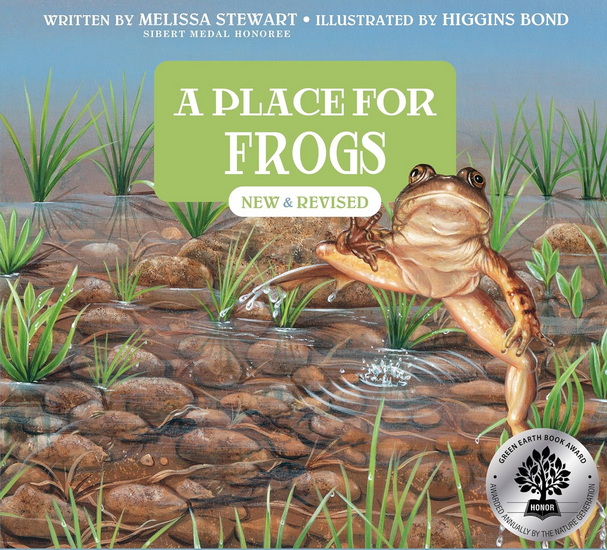 A Place for Frogs (Third Edition) - MELISSA STEWART - HIGGINS BOND