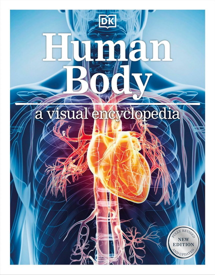 Human Body A Visual Encyclopedia - COLLECTIF