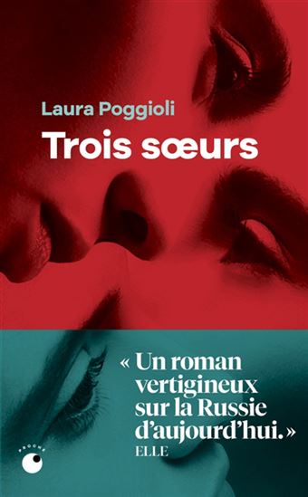 Trois soeurs - LAURA POGGIOLI