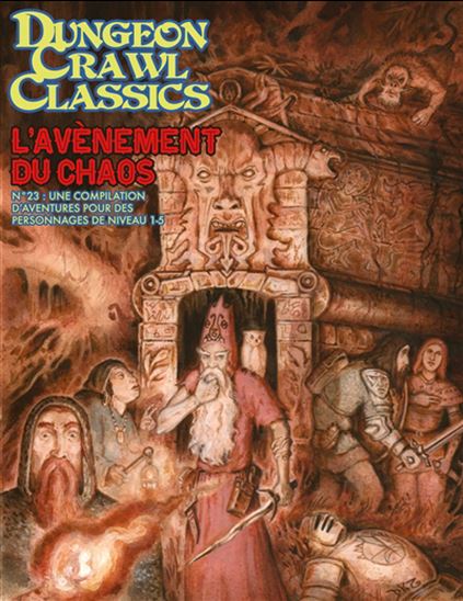 L&#39;Avènement du chaos : une compilation d&#39;aventures pour des personnages de niveau 1-5 #23 - COLLECTIF