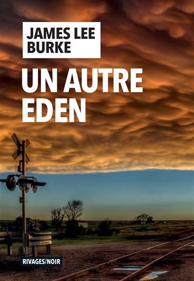 Un autre eden - JAMES LEE BURKE