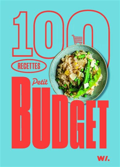 100 recettes petit budget - COLLECTIF