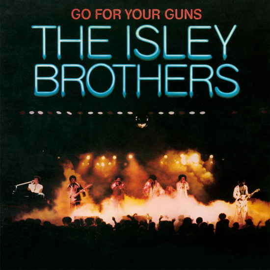 Go For Your Guns (Vinyle - Bleu Transparent) - ISLEY BROTHERS (THE)