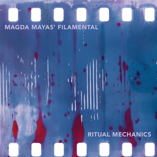 Ritual Mechanics - MAGDA MAYAS' FILAMENTAL