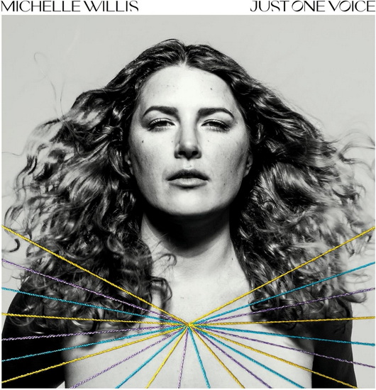 Just One Voice - MICHELLE WILLIS