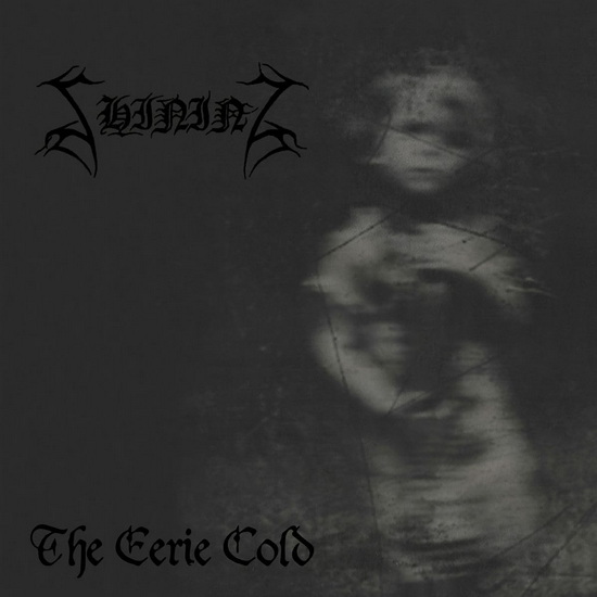 Iv - The Eerie Cold - SHINING