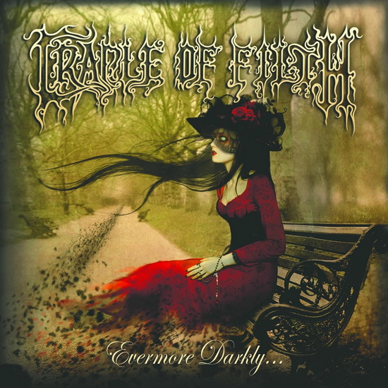 Evermore Darkly - CRADLE OF FILTH