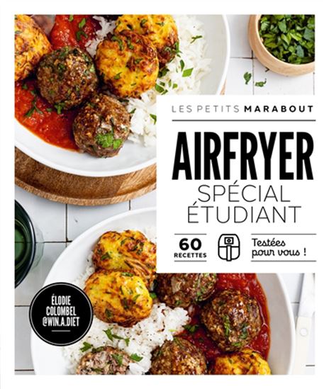 Recettes au Air fryer, spécial étudiant - ÉLODIE COLOMBEL