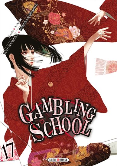 Gambling school #17 - HOMURA KAWAMOTO - TORU NAOMURA