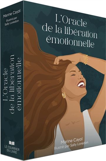L&#39;Oracle de la libération émotionnelle Cof. - MARINE CAYOL - SALLY LOREDON