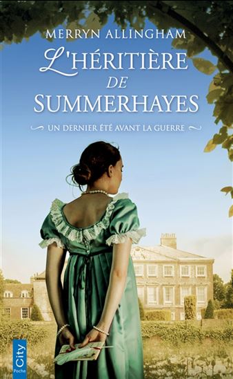L&#39;Héritière de Summerhayes : un dernier été avant la guerre - MERRYN ALLINGHAM