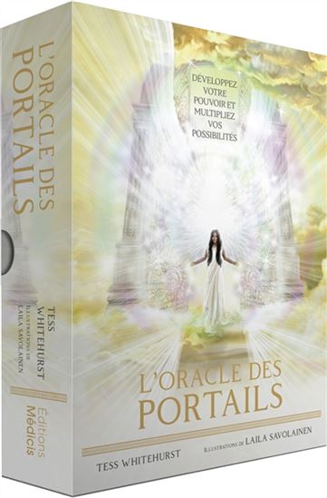L&#39;Oracle des portails : développez votre pouvoir et multipliez vos possibilités Cof. - TESS WHITEHURST - LAILA SAVOLAINEN