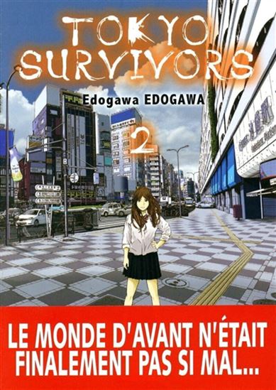 Tokyo survivors #02 - EDOGAWA EDOGAWA