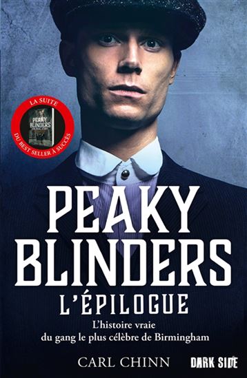 Peaky Blinders T.03 L&#39;épilogue - CARL CHINN