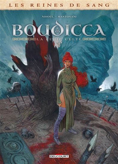 Bouddica : la furie celte #02 - PHILIPPE NIHOUL - FABIO MANTOVANI
