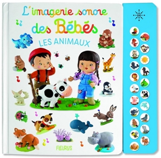 L&#39;Imagerie sonore des bébés : Les animaux - NATHALIE BÉLINEAU - CHRISTELLE MEKDJIAN