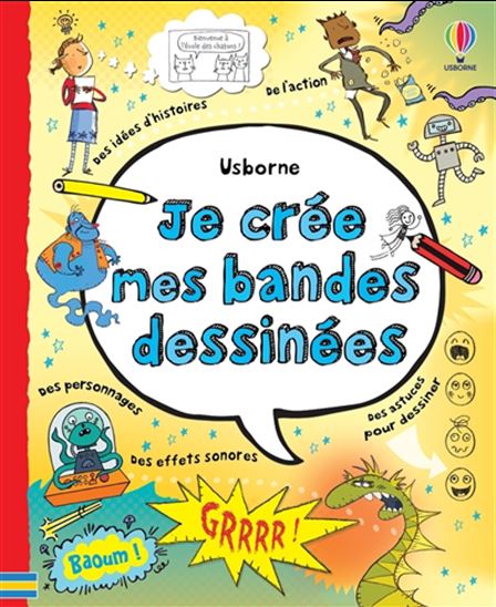 Je crée mes bandes dessinées N. éd. - LOUIE STOWELL