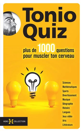 Plus de 1000 questions pour muscler ton cerveau - ANTOINE ARJALIÈS