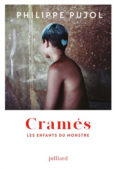 Les Cramés - PHILIPPE PUJOL