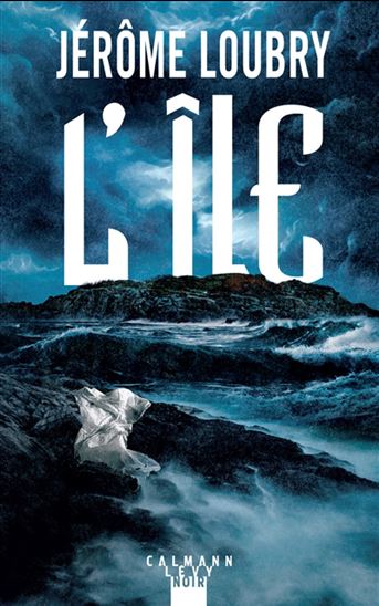 L'Île - JÉRÔME LOUBRY