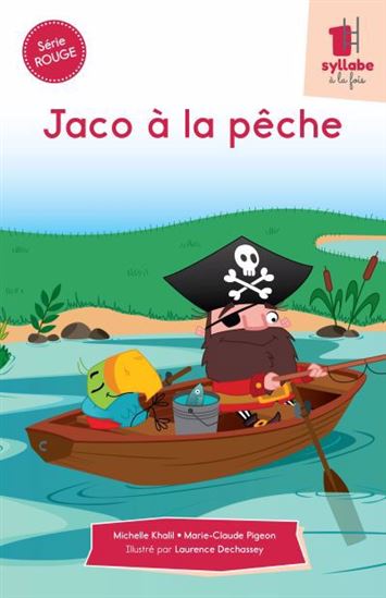 Jaco à la pêche - MICHELLE KHALIL & AL
