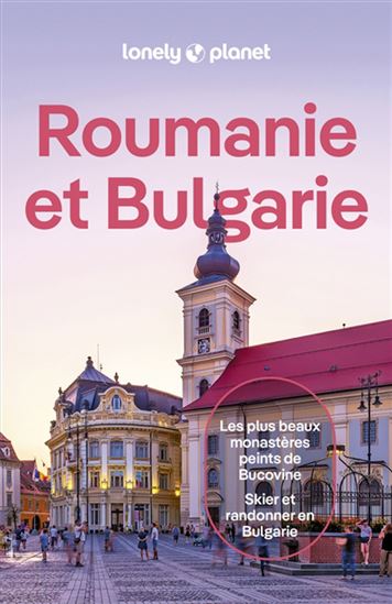 Roumanie et Bulgarie 3e éd. - MARK BAKER & AL