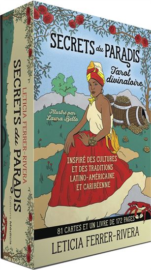 Secrets du paradis : tarot divinatoire : inspiré des cultures et des traditions latino-américaine et caribéenne Cof. - LETICIA FERRER-RIVERA - LAURA BELLO