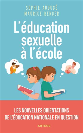 L&#39;Éducation sexuelle à l&#39;école - SOPHIE AUDUGÉ - MAURICE BERGER