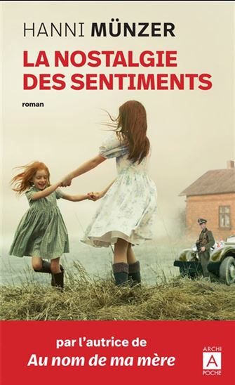 La Nostalgie des sentiments - HANNI MÜNZER