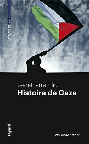 Histoire de Gaza N. éd. - JEAN-PIERRE FILIU