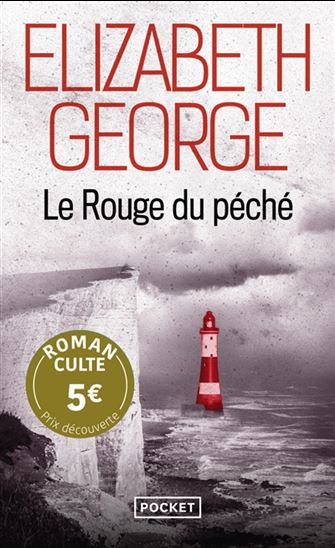 Le Rouge du péché N. éd. - ELIZABETH GEORGE